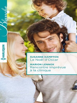 cover image of Le Noël d'Oscar--Rencontre imprévue à la clinique